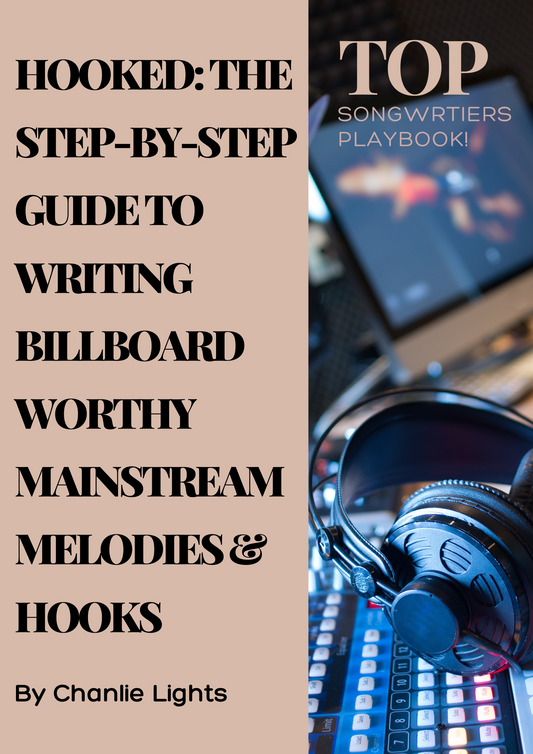 Hooked: The Step-by-Step Guide to Writing Billboard-Worthy Melodies and Hooks E-Book